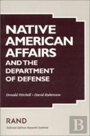 Native American Affairs And The Department Of Defense