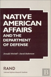 Native American Affairs And The Department Of Defense