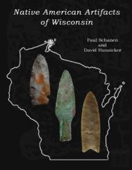Native American Artifacts Of Wisconsin
