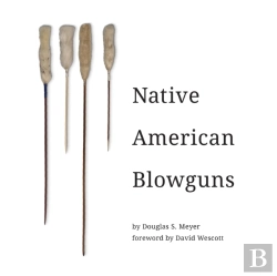 Bertrand.pt - Native American Blowguns