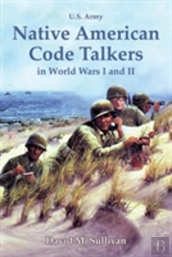 Bertrand.pt - Native American Code Talkers In World Wars I And Ii