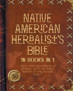 Bertrand.pt - Native American Herbalist'S Bible - 10 Books In 1