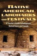 Native American Landmarks And Festivals