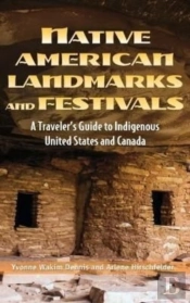 Native American Landmarks And Festivals