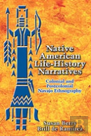 Native American Life-History Narratives