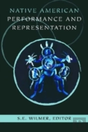 Native American Performance And Representation