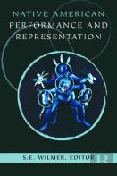 Native American Performance And Representation