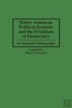 Bertrand.pt - Native American Political Systems And The Evolution Of Democracy