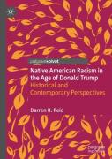 Native American Racism In The Age Of Donald Trump
