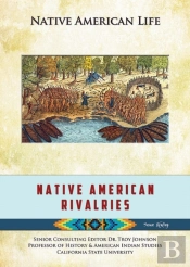 Native American Rivalries