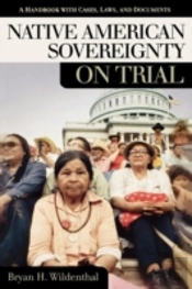 Native American Sovereignty On Trial