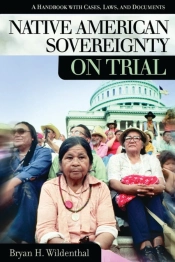 Native American Sovereignty On Trial