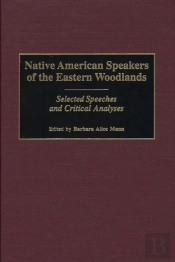 Native American Speakers Of The Eastern Woodlands