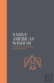 Native American Wisdom - Sacred Texts