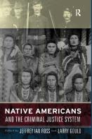 Native Americans And The Criminal Justice System