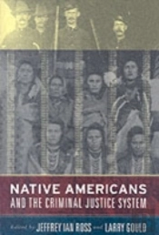Native Americans And The Criminal Justice System