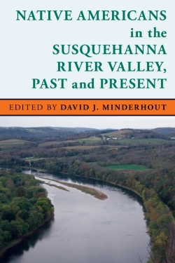 Bertrand.pt - Native Americans In The Susquehanna River Valley, Past And Present