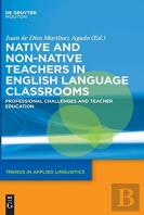 Native And Non-Native Teachers In English Language Classrooms