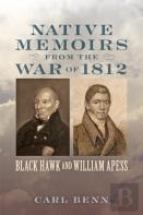 Native Memoirs From The War Of 1812