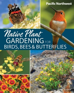 Bertrand.pt - Native Plant Gardening For Birds, Bees & Butterflies: Pacific Northwest