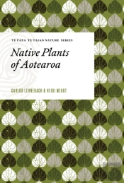 Native Plants Of Aotearoa