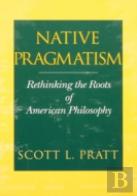 Native Pragmatism