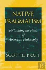 Native Pragmatism