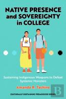 Native Presence And Sovereignty In College