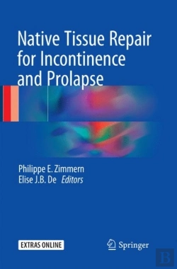 Bertrand.pt - Native Tissue Repair For Incontinence And Prolapse