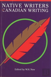 Native Writers And Canadian Writing