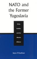 Nato And The Former Yugoslavia