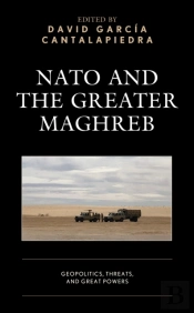 Nato And The Greater Maghreb