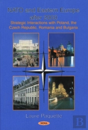 Nato & Eastern Europe After 2000