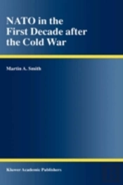 Nato In The First Decade After The Cold War