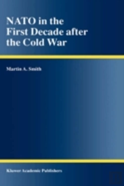 Bertrand.pt - Nato In The First Decade After The Cold War