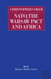 Nato, The Warsaw Pact And Africa
