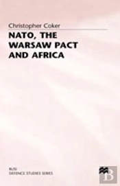 Nato, The Warsaw Pact And Africa