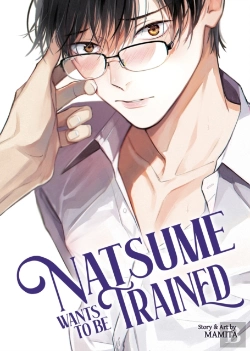 Bertrand.pt - Natsume Wants To Be Trained (Natsume Wants Book 1)