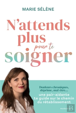 Bertrand.pt - N'Attends Plus Pour Te Soigner