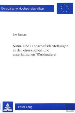 Bertrand.pt - Natur- Und Landschaftsdarstellungen In Der Etruskischen Und Unteritalischen Wandmalerei