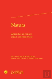 Natura : Approches Anciennes, Enjeux Contemporains