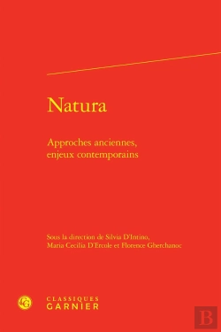 Bertrand.pt - Natura : Approches Anciennes, Enjeux Contemporains