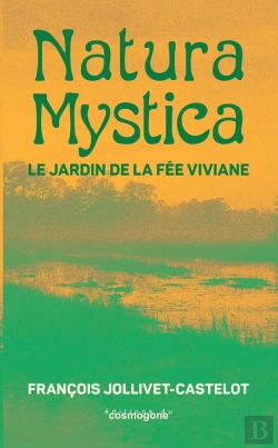 Bertrand.pt - Natura Mystica : Le Jardin De La Fée Viviane