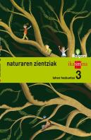 Natura Zientziak. Lehen Hezkuntza 3. Bizigarri