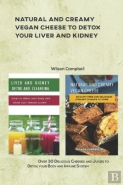 Bertrand.pt - Natural And Creamy Vegan Cheese To Detox Your Liver And Kidney