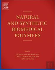 Natural And Synthetic Biomedical Polymers