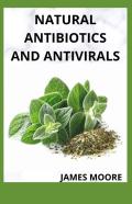 Natural Antibiotics And Antivirals