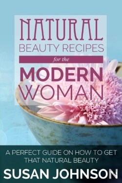 Bertrand.pt - Natural Beauty Recipes For The Modern Woman