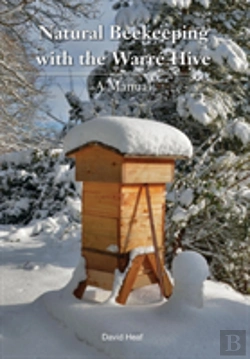 Bertrand.pt - Natural Beekeeping With The Warre Hive