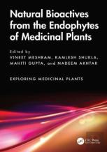 Natural Bioactives From The Endophytes Of Medicinal Plants